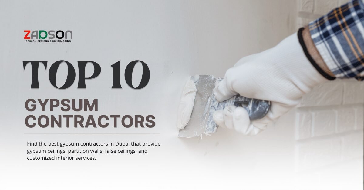 Gypsum Contractor Companies in Dubai