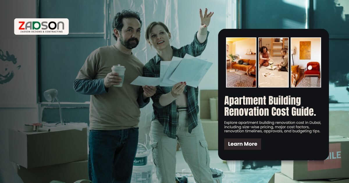 Apartment Building Renovation Cost Guide for Dubai Owners